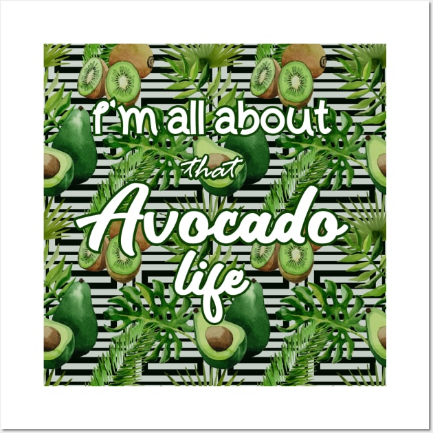 Avocado life Wall Art by YukiRozen